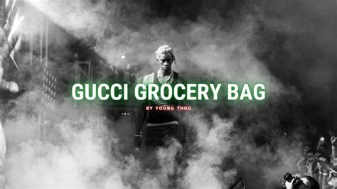 gucci grocery bag lyrics|Gucci grocery bag song.